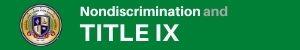 Nondiscrimination & Title IX 